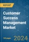 Customer Success Management - Market Share Analysis, Industry Trends & Statistics, Growth Forecasts 2019 - 2029 - Product Image