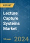 Lecture Capture Systems - Market Share Analysis, Industry Trends & Statistics, Growth Forecasts 2019 - 2029 - Product Image