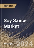 Soy Sauce Market Size, Share & Trends Analysis Report By Type (Blended and Brewed), By Application (Food Industry and Household), By Regional Outlook and Forecast, 2023 - 2030- Product Image