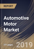 Automotive Motor Market (2019-2025)- Product Image