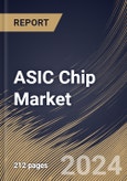 ASIC Chip Market Size, Share & Trends Analysis Report By Type (Semi- custom ASIC, Full custom ASIC, and Programmable ASIC), By End User, By Regional Outlook and Forecast, 2023 - 2030- Product Image