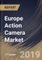 Europe Action Camera Market (2019-2025) - Product Thumbnail Image