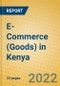 E-Commerce (Goods) in Kenya - Product Thumbnail Image