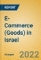 E-Commerce (Goods) in Israel - Product Thumbnail Image