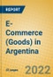 E-Commerce (Goods) in Argentina - Product Thumbnail Image