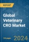 Global Veterinary CRO - Market Share Analysis, Industry Trends & Statistics, Growth Forecasts 2019 - 2029 - Product Image