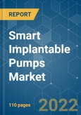 Smart Implantable Pumps Market - Growth, Trends, COVID-19 Impact, and Forecasts (2022 - 2027)- Product Image