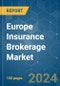 Europe Insurance Brokerage - Market Share Analysis, Industry Trends & Statistics, Growth Forecasts 2020 - 2029 - Product Image