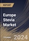 Europe Stevia Market Size, Share & Trends Analysis Report By Distribution Channel (Offline, and Online), By Form (Powder, Liquid, and Leaf), By End User (Food & Beverages, Retail, Pharmaceuticals, and Others), By Type, By Country and Growth Forecast, 2024 - 2031 - Product Image