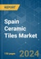 Spain Ceramic Tiles - Market Share Analysis, Industry Trends & Statistics, Growth Forecasts 2019 - 2029 - Product Thumbnail Image