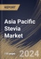 Asia Pacific Stevia Market Size, Share & Trends Analysis Report By Distribution Channel (Offline, and Online), By Form (Powder, Liquid, and Leaf), By End User (Food & Beverages, Retail, Pharmaceuticals, and Others), By Type, By Country and Growth Forecast, 2024 - 2031 - Product Thumbnail Image