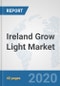 Ireland Grow Light Market: Prospects, Trends Analysis, Market Size and Forecasts up to 2025 - Product Thumbnail Image