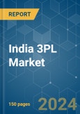 India 3PL - Market Share Analysis, Industry Trends & Statistics, Growth Forecasts 2020 - 2029- Product Image