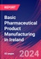 Basic Pharmaceutical Product Manufacturing in Ireland - Industry Market Research Report - Product Thumbnail Image