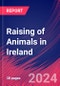 Raising of Animals in Ireland - Industry Market Research Report - Product Image