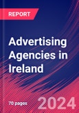 Advertising Agencies in Ireland - Industry Market Research Report- Product Image