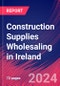 Construction Supplies Wholesaling in Ireland - Industry Market Research Report - Product Thumbnail Image