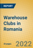 Warehouse Clubs in Romania- Product Image