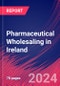 Pharmaceutical Wholesaling in Ireland - Industry Market Research Report - Product Image