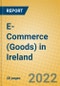 E-Commerce (Goods) in Ireland - Product Thumbnail Image