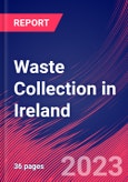 Waste Collection in Ireland - Industry Market Research Report- Product Image