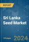 Sri Lanka Seed - Market Share Analysis, Industry Trends & Statistics, Growth Forecasts 2019 - 2029 - Product Thumbnail Image