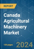 Canada Agricultural Machinery - Market Share Analysis, Industry Trends & Statistics, Growth Forecasts 2019 - 2029- Product Image