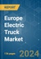 Europe Electric Truck - Market Share Analysis, Industry Trends & Statistics, Growth Forecasts 2019 - 2029 - Product Thumbnail Image