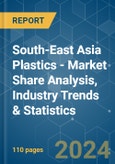 South-East Asia (SEA) Plastics - Market Share Analysis, Industry Trends & Statistics, Growth Forecasts (2024 - 2029)- Product Image