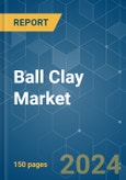 Ball Clay - Market Share Analysis, Industry Trends & Statistics, Growth Forecasts 2019 - 2029- Product Image