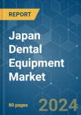 Japan Dental Equipment - Market Share Analysis, Industry Trends & Statistics, Growth Forecasts 2019 - 2029- Product Image