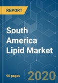 South America Lipid Market - Growth, Trends, and Forecast (2020-2025)- Product Image