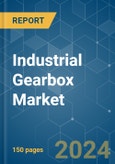 Industrial Gearbox - Market Share Analysis, Industry Trends & Statistics, Growth Forecasts 2020 - 2029- Product Image