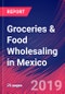 Groceries & Food Wholesaling in Mexico - Industry Market Research Report - Product Thumbnail Image