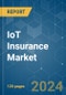 IoT Insurance - Market Share Analysis, Industry Trends & Statistics, Growth Forecasts 2019 - 2029 - Product Image