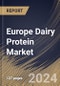 Europe Dairy Protein Market Size, Share & Trends Analysis Report By Form (Solid, and Liquid), By Type, By Application (Food & Beverages, Nutrition, Personal Care & Cosmetics, Feed, and Others), By Country and Growth Forecast, 2024 - 2031 - Product Thumbnail Image