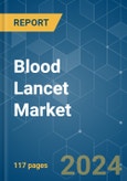 Blood Lancet - Market Share Analysis, Industry Trends & Statistics, Growth Forecasts 2019 - 2029- Product Image