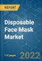Disposable Face Mask Market - Growth, Trends, COVID-19 Impact, and Forecast (2022 - 2027) - Product Thumbnail Image