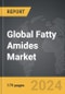 Fatty Amides - Global Strategic Business Report - Product Thumbnail Image