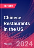 Chinese Restaurants in the US - Industry Market Research Report- Product Image