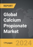 Calcium Propionate - Global Strategic Business Report- Product Image
