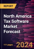 North America Tax Software Market Forecast to 2030 - Regional Analysis - by Product, Tax Type, Deployment Type, End User, Enterprise Size, and Vertical- Product Image