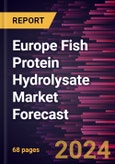 Europe Fish Protein Hydrolysate Market Forecast to 2030 - Regional Analysis - by Form and Application- Product Image