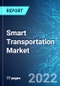 Smart Transportation Market: Size & Forecasts with Impact Analysis of COVID-19 (2022-2026 Edition) - Product Thumbnail Image