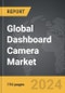 Dashboard Camera - Global Strategic Business Report - Product Image