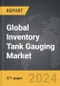 Inventory Tank Gauging - Global Strategic Business Report - Product Image
