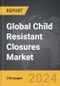 Child Resistant Closures - Global Strategic Business Report - Product Thumbnail Image