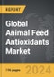 Animal Feed Antioxidants - Global Strategic Business Report - Product Thumbnail Image