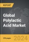 Polylactic Acid - Global Strategic Business Report - Product Image