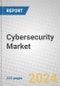 Cybersecurity: Technologies and Global Markets 2024-2029 - Product Image